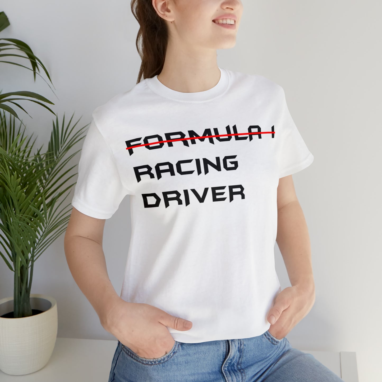 Non Formula 1 Racing Driver T-Shirt