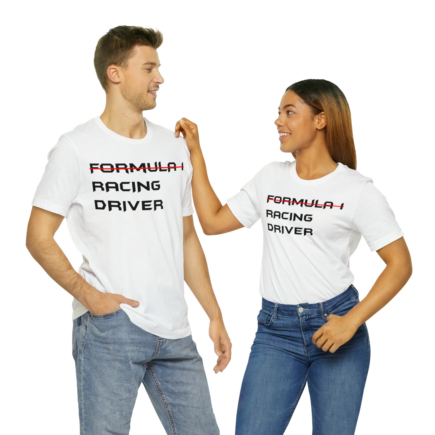 Non Formula 1 Racing Driver T-Shirt